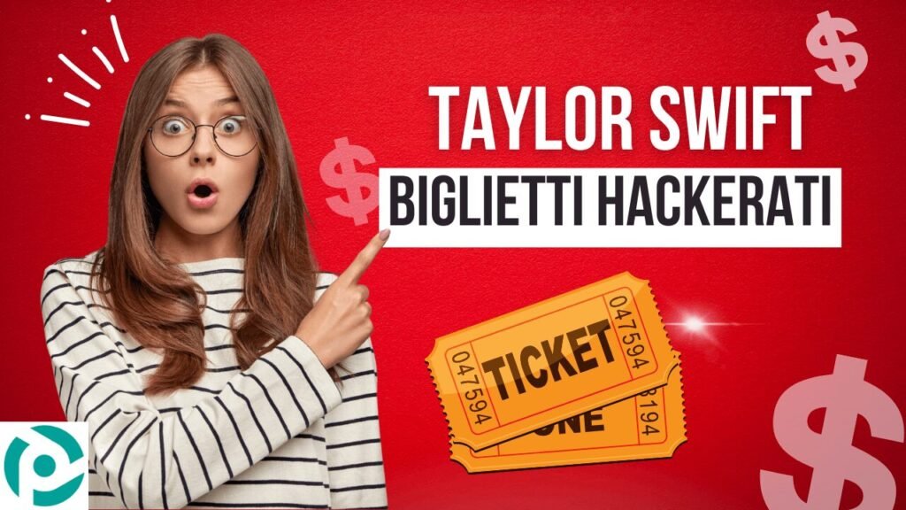 breach di ticketmaster santander ticketek il ruolo di snowflake Taylor Swift: biglietti hackerati